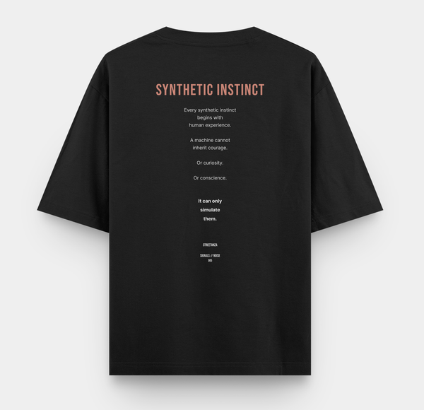 Back of black oversized T-shirt featuring SYNTHETIC INSTINCT text about human experience and artificial intelligence