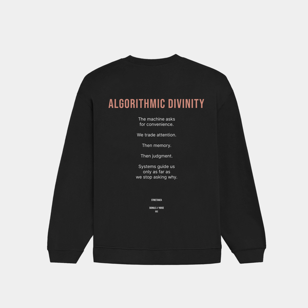 ALGORITHMIC DIVINITY sweatshirt back featuring conceptual text about technology, trust, and human judgment